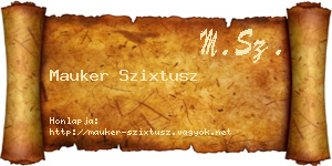 Mauker Szixtusz névjegykártya